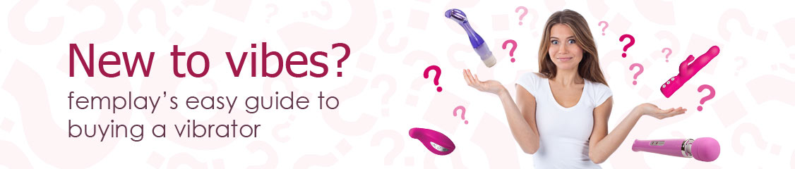 Femplay's Vibrator Guide